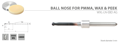 Ball Nose - PMMA, Wax & Peek